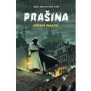 Prašina: Křídový panáček / Souborné vydání - Vojtěch Matocha