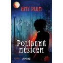 Políbená měsícem - Amy Plum