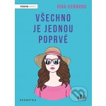 Všechno je jednou poprvé - Nina Kenwood – Hledejceny.cz