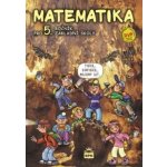 Matematika pro 5. ročník základní školy RVP - Vacková Ivana a kolektiv – Hledejceny.cz