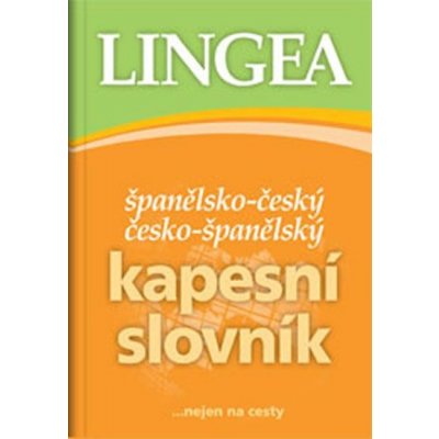 Španělsko-český česko-španělský kapesní slovník – Hledejceny.cz