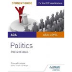 AQA A-level Politics Student Guide 3: Political Ideas – Hledejceny.cz