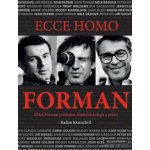 Ecce homo Forman - Radim Kratochvíl – Zboží Dáma