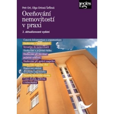 Oceňování nemovitostí v praxi - Olga Ortová Šeflová, Petr Ort – Zbozi.Blesk.cz