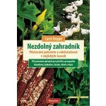 Nezdolný zahradník – Zbozi.Blesk.cz