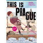This is Prague – Hledejceny.cz