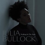 BULLOCK, JULIA WITH L.P.O. - WALKING IN THE DARK LP – Hledejceny.cz