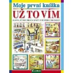 Moje první knížka-Už to vím – Hledejceny.cz