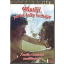 Film matěji, proč tě holky nechtějí? DVD