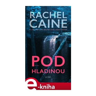 Pod hladinou - Rachel Caine – Zboží Mobilmania