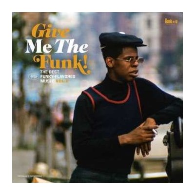 Various - Give Me The Funk! The Best Funky-Flavored Music Vol.2 LP – Zbozi.Blesk.cz