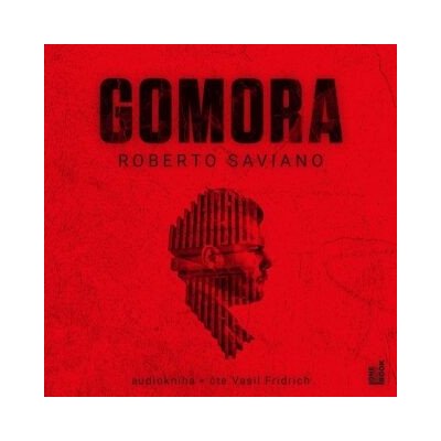 Gomora - Roberto Saviano – Hledejceny.cz