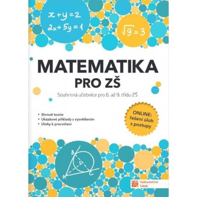 Matematika pro ZŠ – souhrnná učebnice pro 6 až 9 třídu ZŠ – Zbozi.Blesk.cz