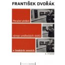 Stručný přehled vývoje uměleckých slohů v českých zemích - František Dvořák