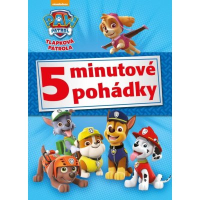 TLAPKOVÁ PATROLA - 5MINUTOVÉ POHÁDKY – Hledejceny.cz