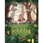 Velká kniha pohádek - Körting Verena – Hledejceny.cz