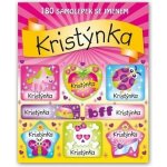 ARGUS Veselé nálepky samolepky se jménem Kristýnka – Zboží Dáma