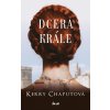 Kniha Dcera krále - Kerry Chaputová