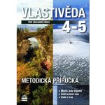 Vlastivěda pro 4. a 5. ročník základní školy - Metodická příručka – Sleviste.cz