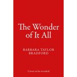 Wonder of It All Bradford Barbara TaylorPaperback – Hledejceny.cz