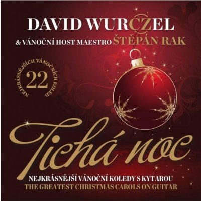 Wurczel David a Rak Štěpán - Tichá noc CD – Zboží Mobilmania
