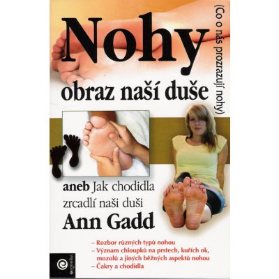 Nohy - obraz naší duše - Ann Gadd – Zboží Mobilmania