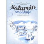 Saturnin zasahuje - Zdeněk Jirotka, Miroslav Macek – Zboží Mobilmania