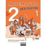 Kozlová Marie, Pěchoučková Šárka, Rakoušová Alena - Matematika se Čtyřlístkem 2/1 -- Hybridní pracovní sešit – Hledejceny.cz