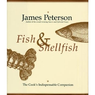 Fish & Shellfish: The Definitive Cook's Companion Peterson James Pevná vazba – Hledejceny.cz