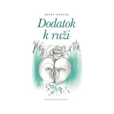 Dodatok k ruži – Hledejceny.cz