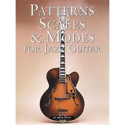 Patterns Scales & Modes For Jazz Guitar – Zboží Mobilmania