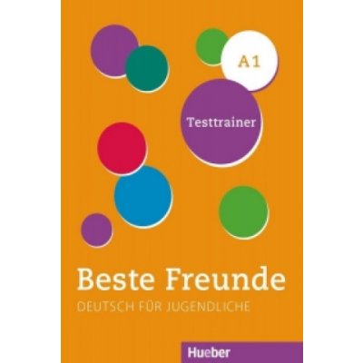 BESTE FREUNDE A1 TESTTRAINER +CD - kolektiv – Zboží Mobilmania