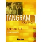 Tangram aktuell 1. Lektion 1-4 LHB – Hledejceny.cz