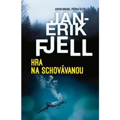 Hra na schovávanou - Jan-Erik Fjell – Sleviste.cz