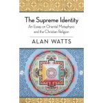 Supreme Identity Alan W. Watts – Zboží Dáma
