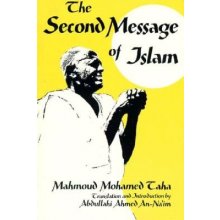 Second Message of Islam: Mahmoud Mohamed Taha Revised An-Na'im Abdullahi Ahmed Paperback