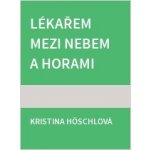 Lékařem mezi nebem a horami – Hledejceny.cz