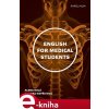 Elektronická kniha English for Medical Students - Tamara Kopřivová, Alena Holá