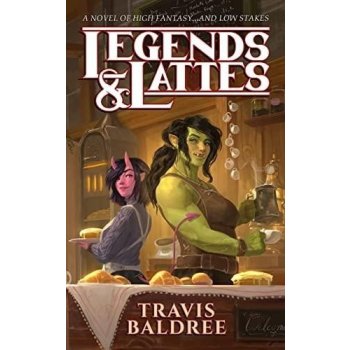 Legends & Lattes - Baldree Travis