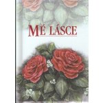 Mé lásce – Hledejceny.cz