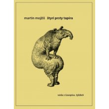 Martin Mojžiš Štyri prsty tapíra