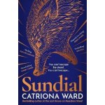 Sundial - Catriona Ward – Hledejceny.cz