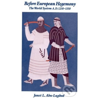 Before European Hegemony J. Abu The World Lughod