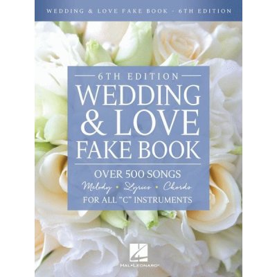 Wedding & Love Fake Book 6th Edition noty na C nástroje