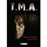 T.M.A. - Martin Němec, Juraj Herz – Hledejceny.cz