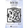 Noty a zpěvník DOCTOR JAZZ SATB* + piano/chords