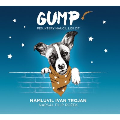 Gump - Pes, který naučil lidi žít - Filip Rožek – Hledejceny.cz