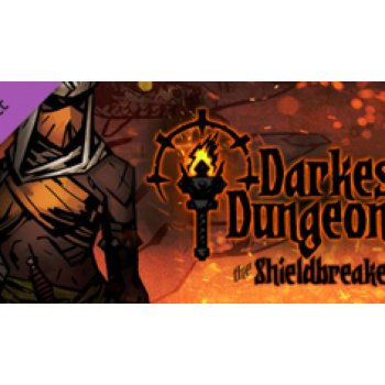 Darkest Dungeon: The Shieldbreaker