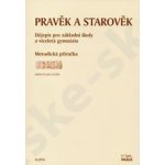 Pravěk a starověk - Dějepis pro základní školy a - Gloser Jan Jaroslav – Sleviste.cz