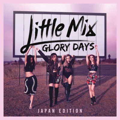 Little Mix - Glory Days CD